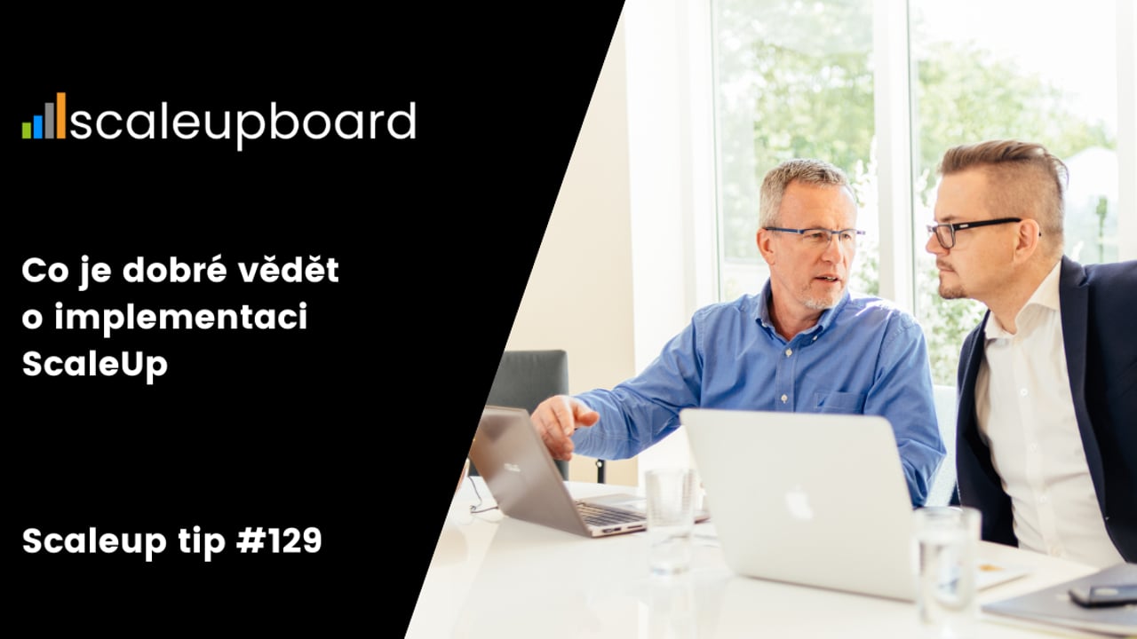Co je dobré vědět o implementaci ScaleUp | ScaleUp TIP