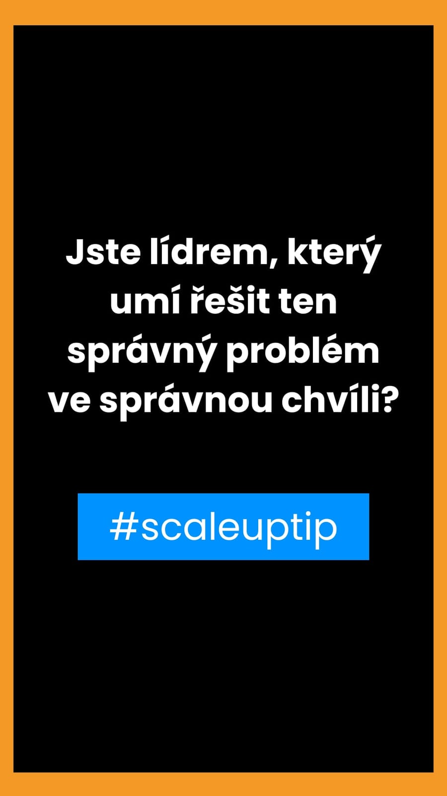 ScaleUp tip Pavla Křepelky.
